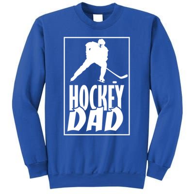 Funny Ice Hockey Father Hockey Dad Gift Sweatshirt