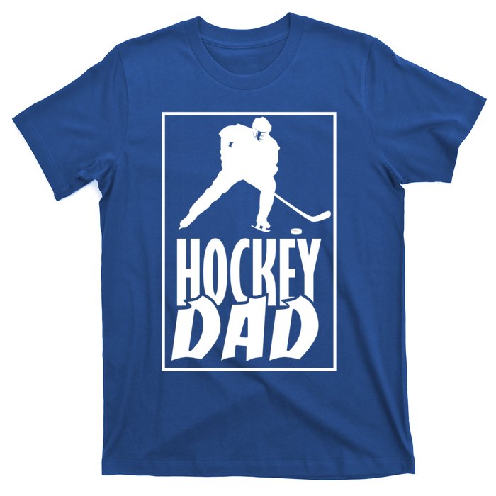 Funny Ice Hockey Father Hockey Dad Gift T-Shirt