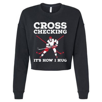 Funny Ice Hockey Art For Ice Hockey Lover Coach Cropped Pullover Crew