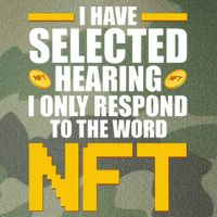 Funny I Have Selected Hearing I Only Respond To The Word NFT Legacy Tie Dye Trucker Hat