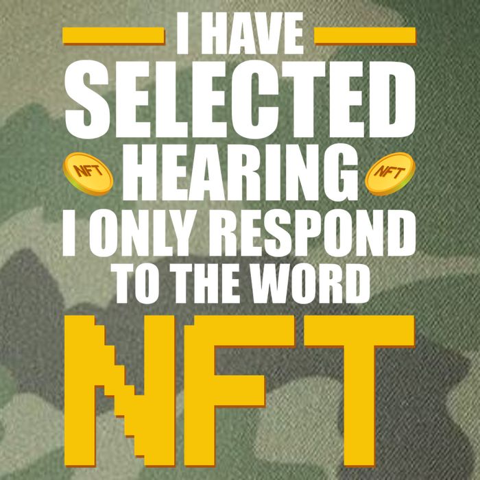 Funny I Have Selected Hearing I Only Respond To The Word NFT Legacy Tie Dye Trucker Hat
