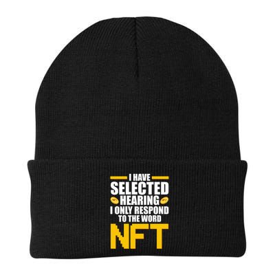 Funny I Have Selected Hearing I Only Respond To The Word NFT Beanie