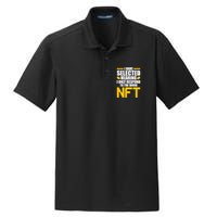 Funny I Have Selected Hearing I Only Respond To The Word NFT Dry Zone Grid Polo