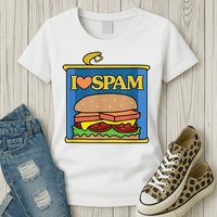Funny I Heart Love Spam Canned Cooked Pork Food Lover Spam Womens T-Shirt
