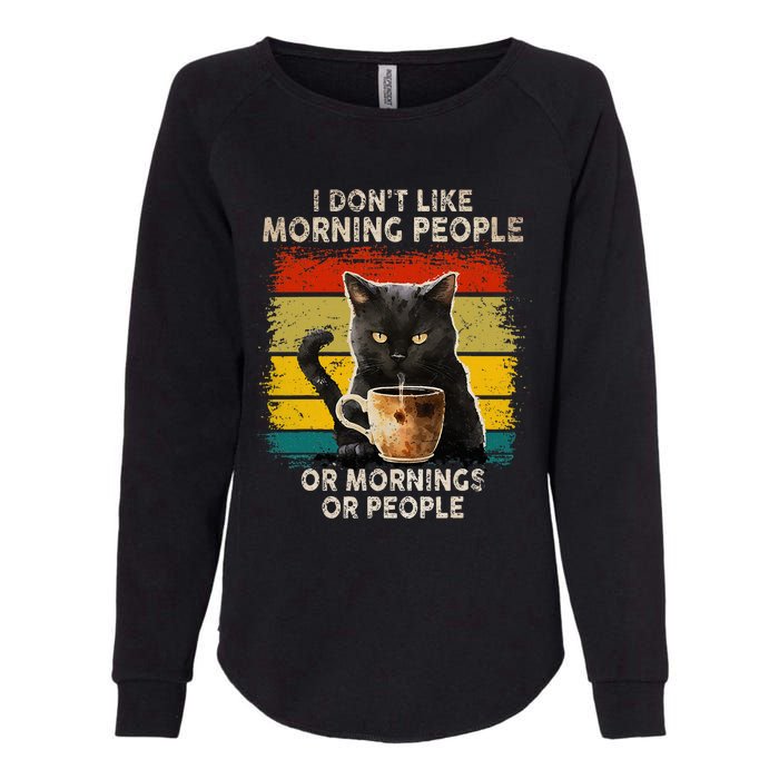 Fun I Hate Morning People And Mornings And People Coffee Cat Womens California Wash Sweatshirt