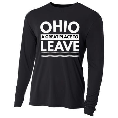 Funny I Hate Ohio A Great Place To Leave Sarcastic Ohio Gift Cooling Performance Long Sleeve Crew