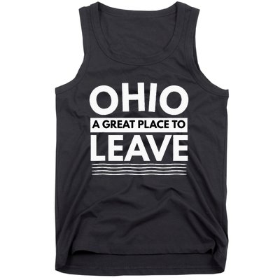 Funny I Hate Ohio A Great Place To Leave Sarcastic Ohio Gift Tank Top