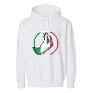 Funny Italy Hand Gesture Italian Flag Gift Garment-Dyed Fleece Hoodie