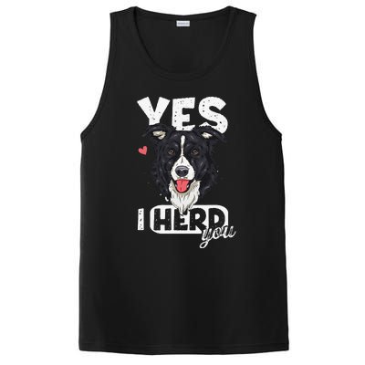 Funny I Herd You Border Collie Dog Lover PosiCharge Competitor Tank