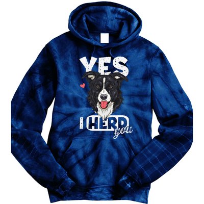 Funny I Herd You Border Collie Dog Lover Tie Dye Hoodie