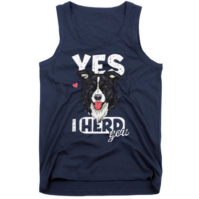 Funny I Herd You Border Collie Dog Lover Tank Top