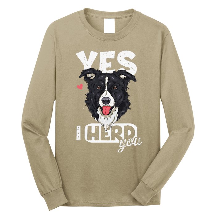 Funny I Herd You Border Collie Dog Lover Long Sleeve Shirt