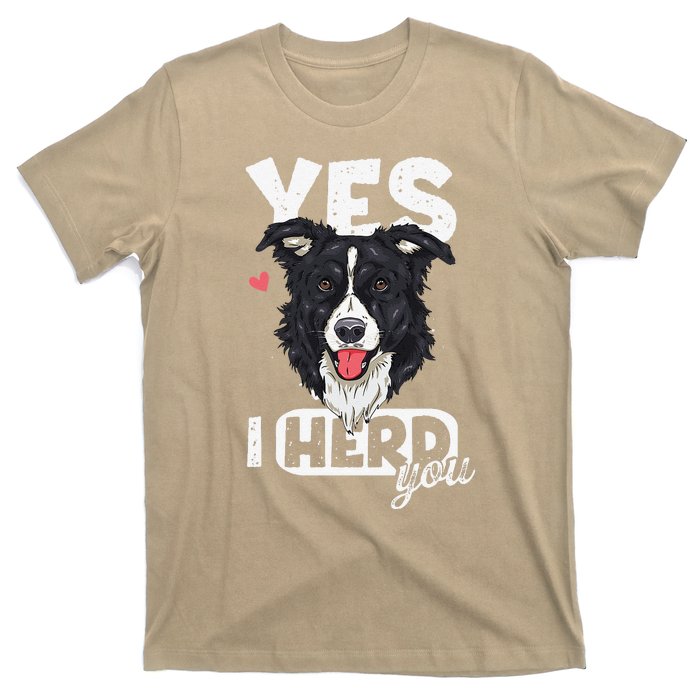 Funny I Herd You Border Collie Dog Lover T-Shirt