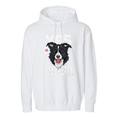 Funny I Herd You Border Collie Dog Lover Garment-Dyed Fleece Hoodie