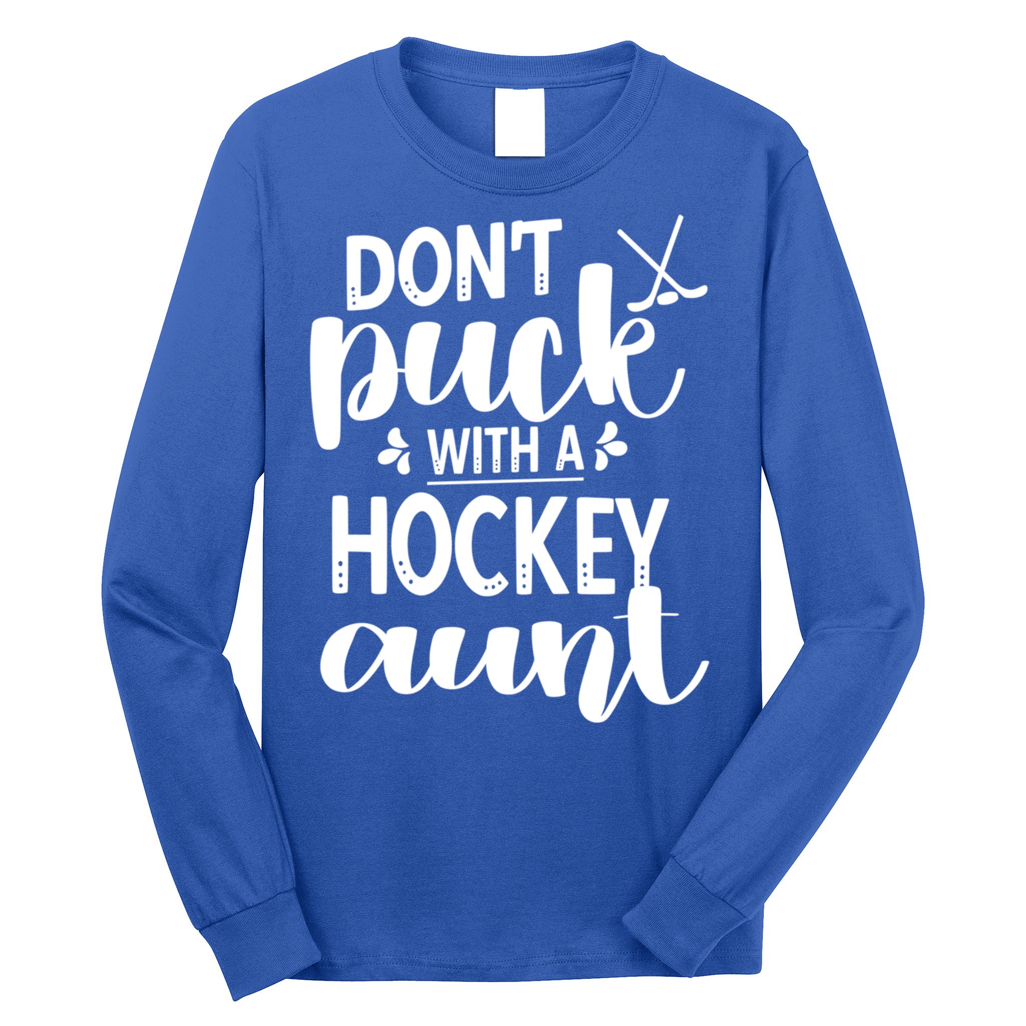 Funny Ice Hockey Aunt Of An Ice Hockey Player Auntie Gift Long Sleeve Shirt