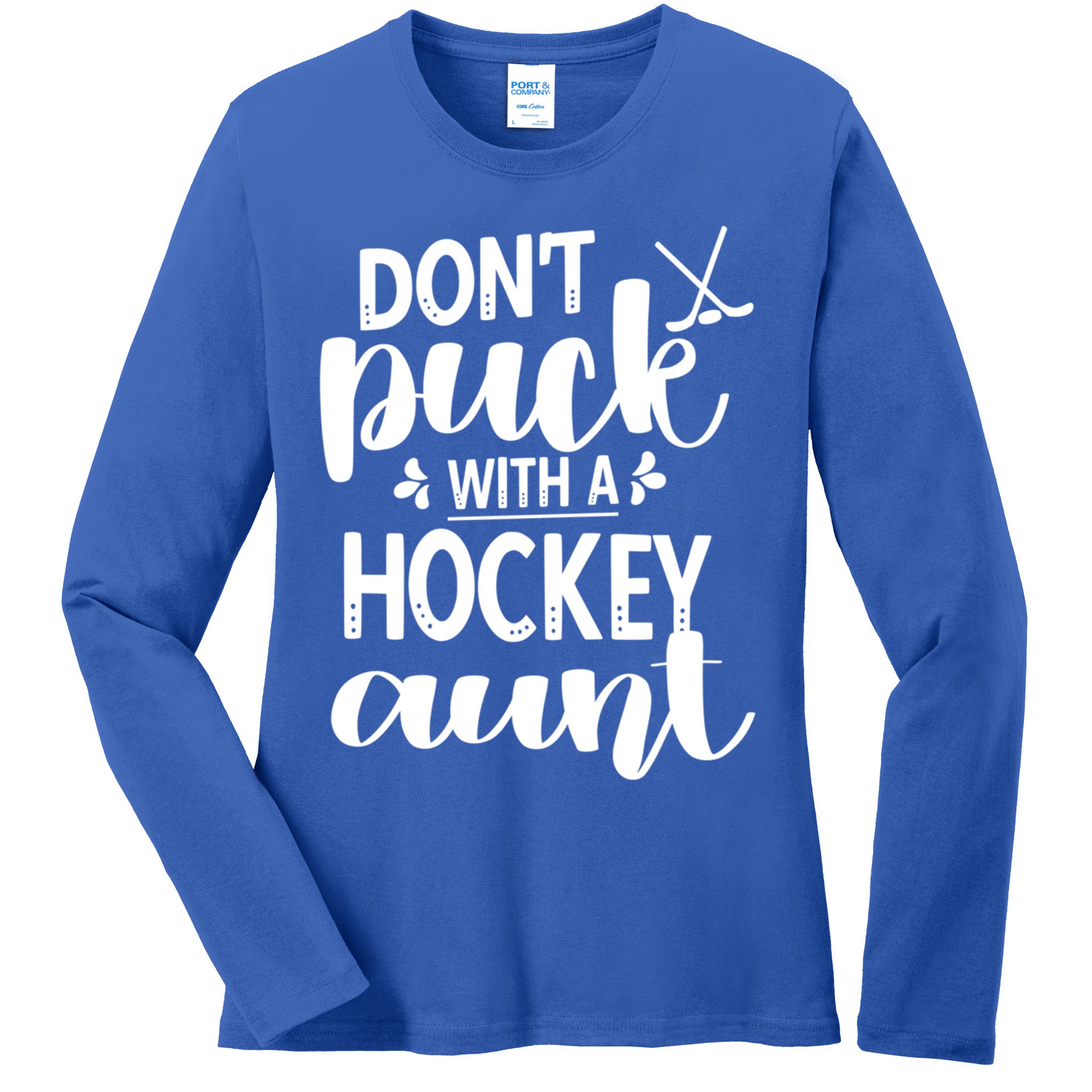Funny Ice Hockey Aunt Of An Ice Hockey Player Auntie Gift Ladies Long Sleeve Shirt