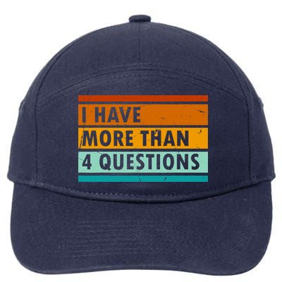 Funny I Have Four Questions Passover 7-Panel Snapback Hat
