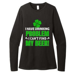 Funny I Have Drinking Problem Can't Find My Beer Womens CVC Long Sleeve Shirt