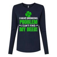 Funny I Have Drinking Problem Can't Find My Beer Womens Cotton Relaxed Long Sleeve T-Shirt