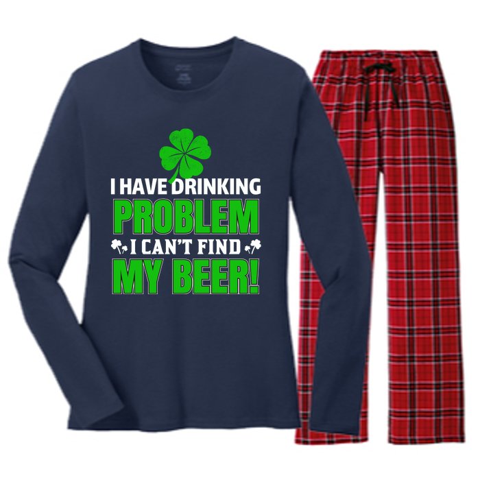 Funny I Have Drinking Problem Can't Find My Beer Women's Long Sleeve Flannel Pajama Set 