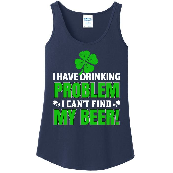 Funny I Have Drinking Problem Can't Find My Beer Ladies Essential Tank