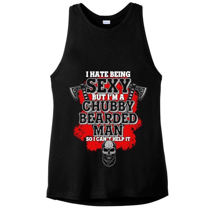 Funny I Hate Being Sexy But Im A Chubby Bearded Man So I CanT Help It Ladies PosiCharge Tri-Blend Wicking Tank