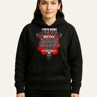 Funny I Hate Being Sexy But Im A Chubby Bearded Man So I CanT Help It Hoodie