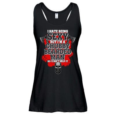 Funny I Hate Being Sexy But Im A Chubby Bearded Man So I CanT Help It Ladies Essential Flowy Tank