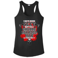 Funny I Hate Being Sexy But Im A Chubby Bearded Man So I CanT Help It Ladies PosiCharge Competitor Racerback Tank