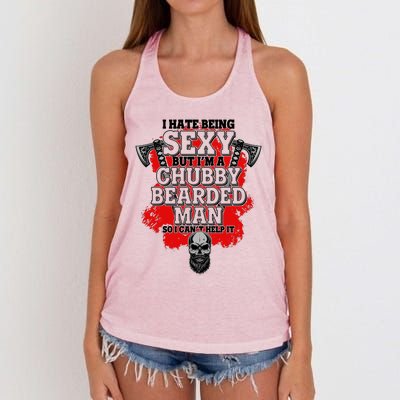 Funny I Hate Being Sexy But Im A Chubby Bearded Man So I CanT Help It Women's Knotted Racerback Tank