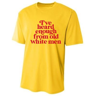 Feminist IVe Heard Enough From Old White Empowerment Performance Sprint T-Shirt