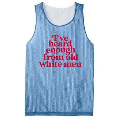 Feminist IVe Heard Enough From Old White Empowerment Mesh Reversible Basketball Jersey Tank