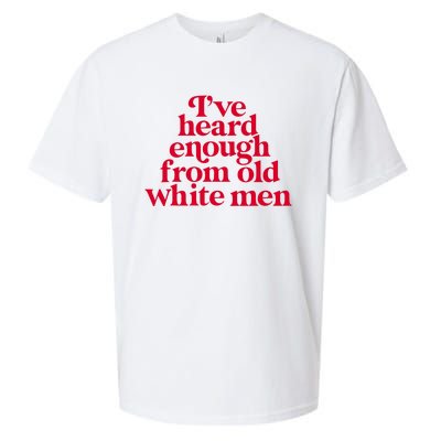 Feminist IVe Heard Enough From Old White Empowerment Sueded Cloud Jersey T-Shirt