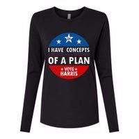 Funny I Have Concepts Of A Plan Harris Walz Waltz 2024 Usa Womens Cotton Relaxed Long Sleeve T-Shirt