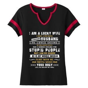 Funny I Have A Freaking Awesome Husband He Loves Skiing Gift Ladies Halftime Notch Neck Tee