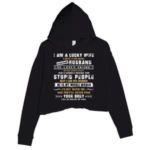 Funny I Have A Freaking Awesome Husband He Loves Skiing Gift Crop Fleece Hoodie