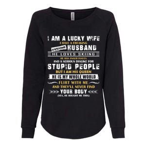 Funny I Have A Freaking Awesome Husband He Loves Skiing Gift Womens California Wash Sweatshirt