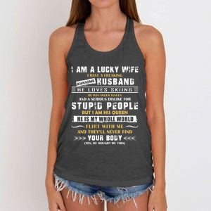 Funny I Have A Freaking Awesome Husband He Loves Skiing Gift Women's Knotted Racerback Tank