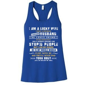 Funny I Have A Freaking Awesome Husband He Loves Skiing Gift Women's Racerback Tank