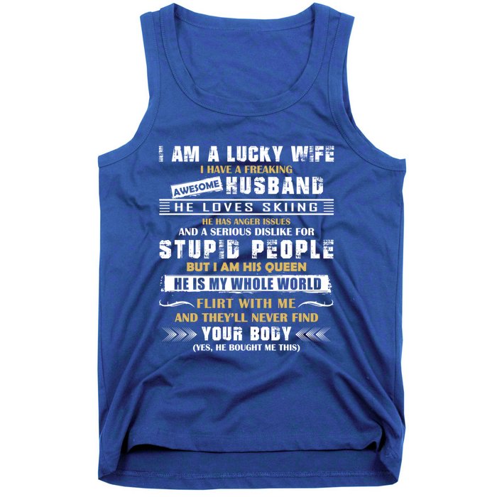 Funny I Have A Freaking Awesome Husband He Loves Skiing Gift Tank Top