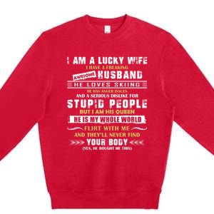 Funny I Have A Freaking Awesome Husband He Loves Skiing Gift Premium Crewneck Sweatshirt