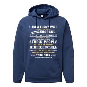 Funny I Have A Freaking Awesome Husband He Loves Skiing Gift Performance Fleece Hoodie