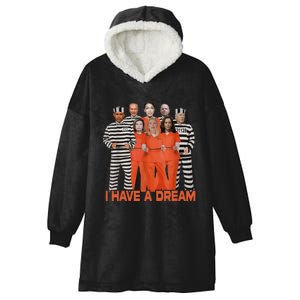 Funny I Have A Dream Hooded Wearable Blanket