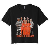 Funny I Have A Dream Women's Crop Top Tee