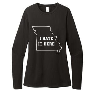 Funny I Hate It Here Missouri Mo State Joke Womens CVC Long Sleeve Shirt