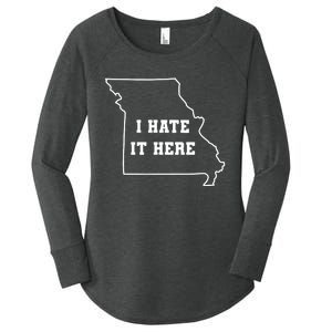 Funny I Hate It Here Missouri Mo State Joke Women's Perfect Tri Tunic Long Sleeve Shirt