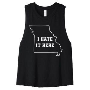 Funny I Hate It Here Missouri Mo State Joke Women's Racerback Cropped Tank