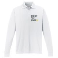 Funny I Have Got The Power Bi Great Performance Long Sleeve Polo