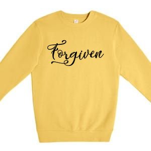 Forgiven Inspirational Holy Religious Week Christian Faith Meaningful Gift Premium Crewneck Sweatshirt