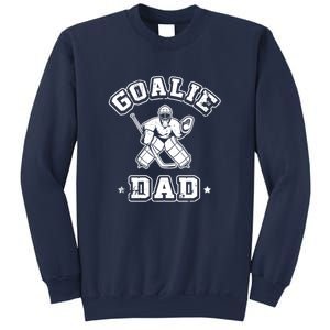 Father Ice Hockey Player Coach Fan Goalie Dad Hockey Sports Sweatshirt